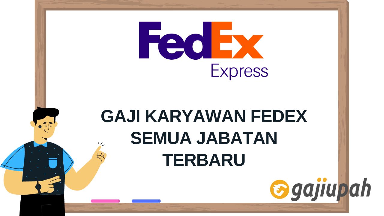 Gaji Karyawan FedEx 2
