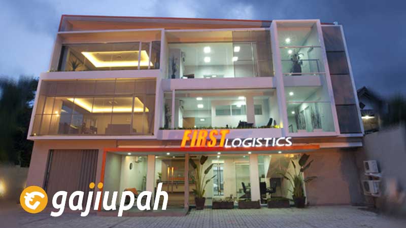 Gaji Karyawan First Logistics Semua Jabatan Terbaru