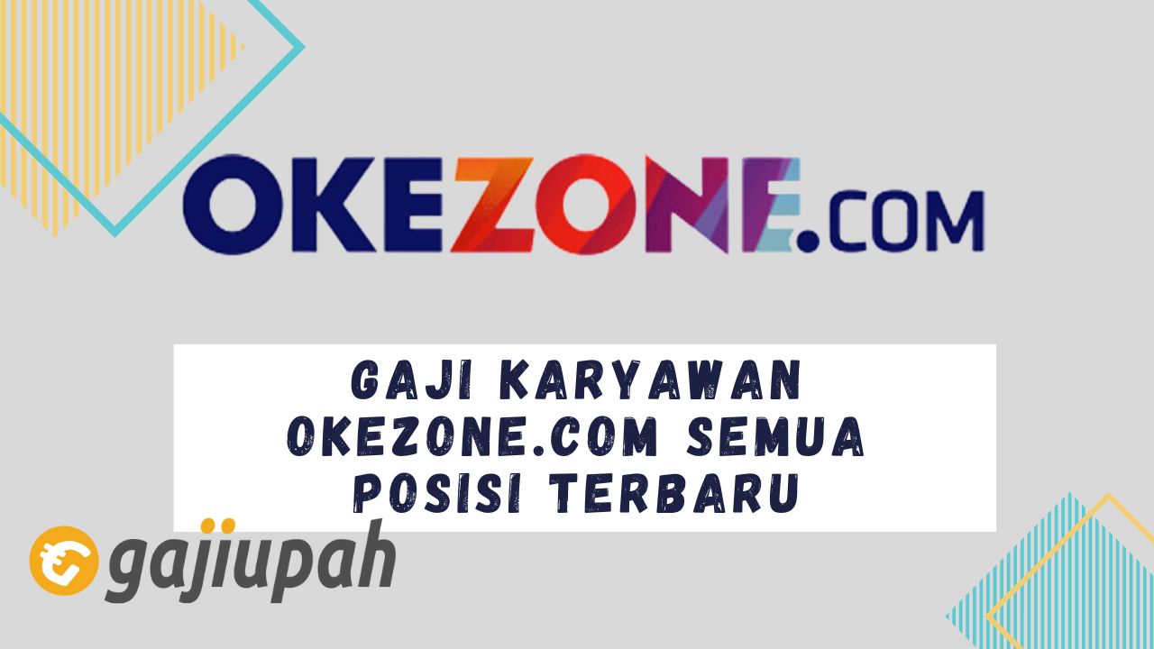 Gaji Karyawan Okezone.com
