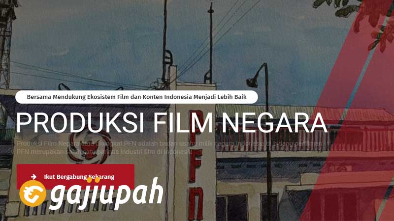 Gaji Karyawan Perum Produksi Film Negara Semua Jabatan Terbaru