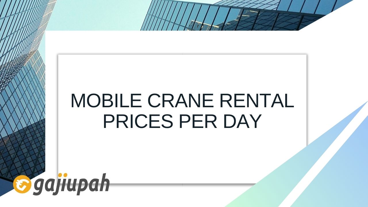 Mobile Crane Rental Prices per Day
