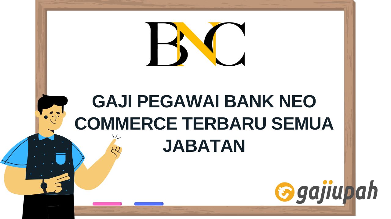 Gaji Pegawai Bank Neo Commerce 2